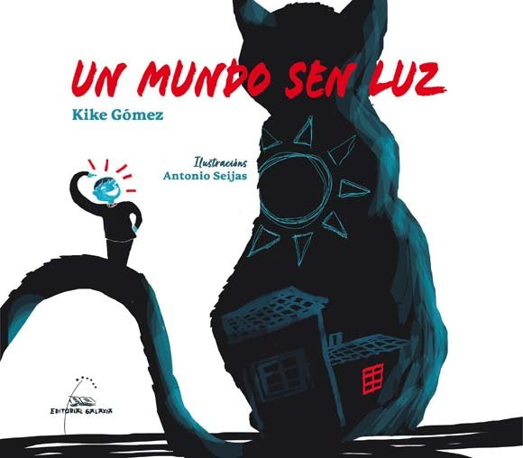 Un mundo sen luz, de GOMEZ, KIKE | portada del libro