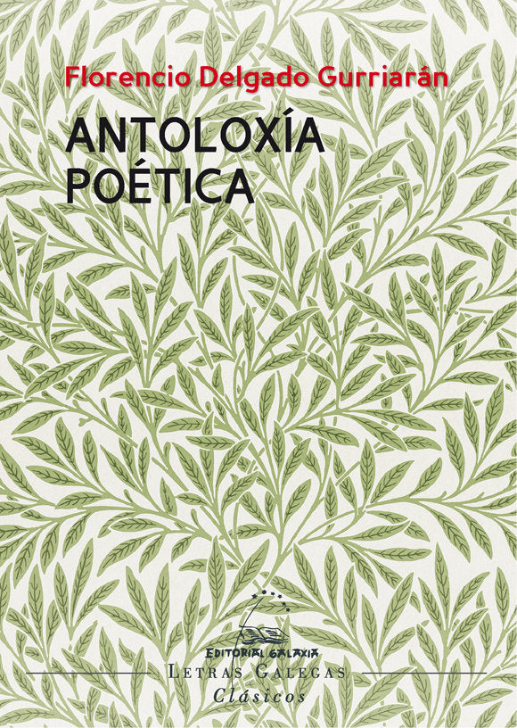 ANTOLOXIA POETICA (FLORENCIO DELGADO GURRIARAN), de DELGADO GURRIARAN, FLORENCIO | portada del libro