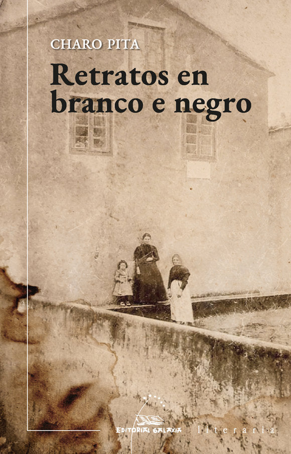 Retratos en branco e negro, de PITA, CHARO | portada del libro