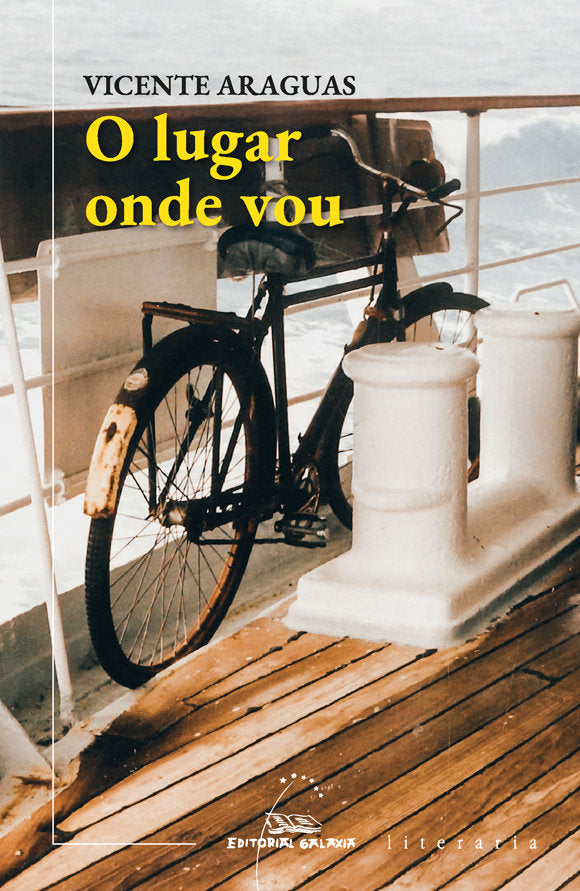 O lugar onde vou, de ARAGUAS, VICENTE | portada del libro