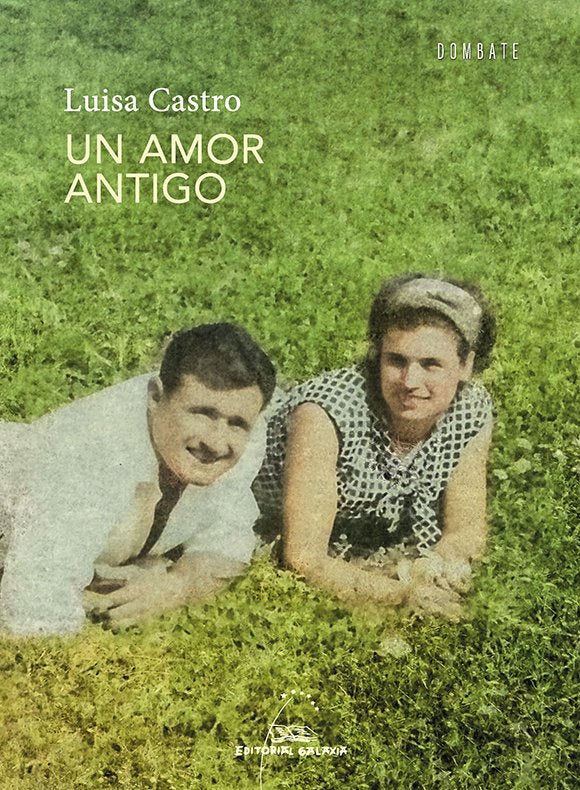 Un amor antigo, de CASTRO, LUISA | portada del libro