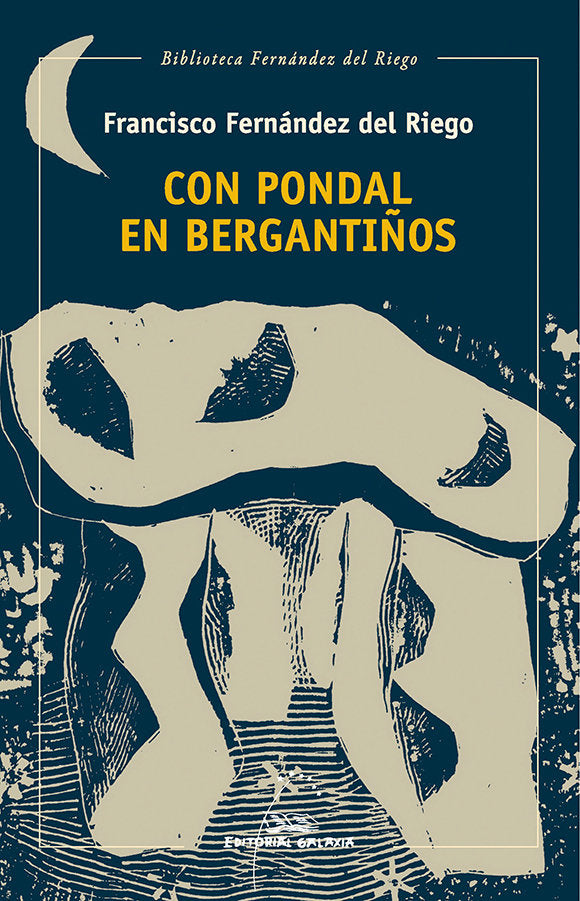 (G).CON PONDAL EN BERGANTIÑOS, de FERNANDEZ DEL RIEGO, FRANCISCO | portada del libro