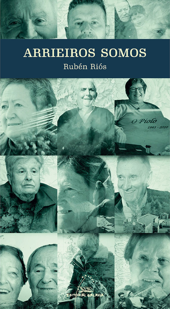 Arrieiros somos, de RIOS, RUBEN | portada del libro