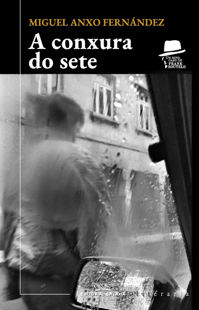 A conxura do sete, de FERNANDEZ, MIGUEL ANXO | portada del libro