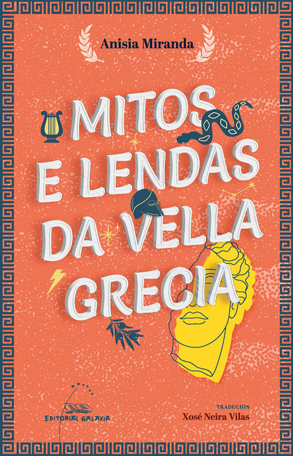 MITOS E LENDAS DA VELLA GRECIA, de MIRANDA, ANISIA | portada del libro