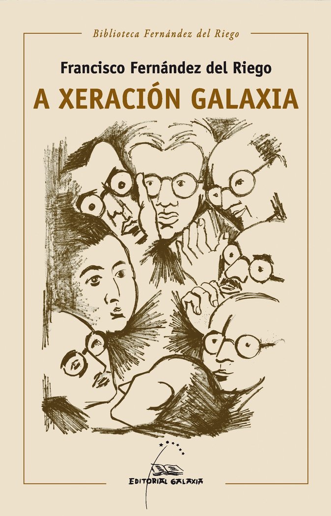 XERACION GALAXIA, A, de FERNANDEZ DEL RIEGO, FRANCISCO | portada del libro