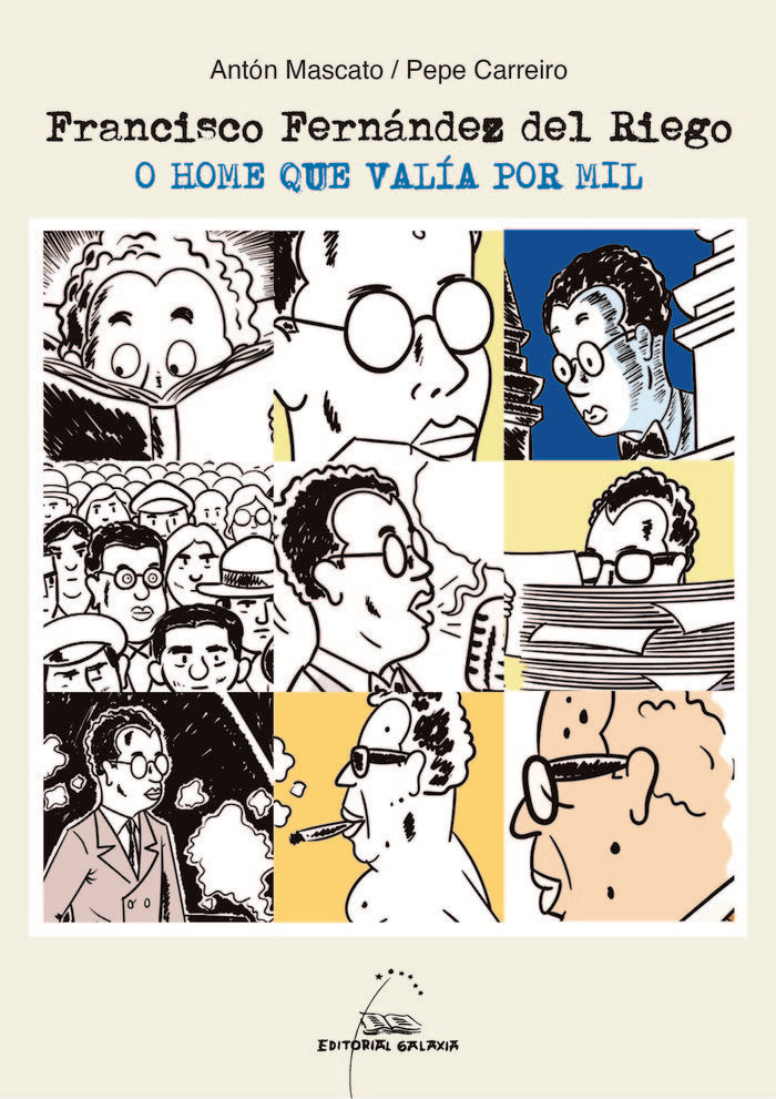 FRANCISCO FERNANDEZ DEL RIEGO O HOME QUE VALIA POR MIL, de CARREIRO, PEPE | portada del libro