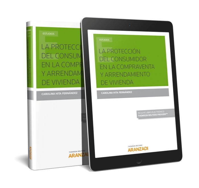 La protección del consumidor en la compraventa y arrendamiento de viviendaExprés (Papel + e-book), de Hita Fernández, Carolin