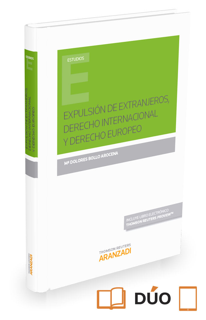 Expulsión de extranjeros, derecho internacional y derecho europeo (Papel + e-book), de Bollo Arocena, Mª Dolores | portada de