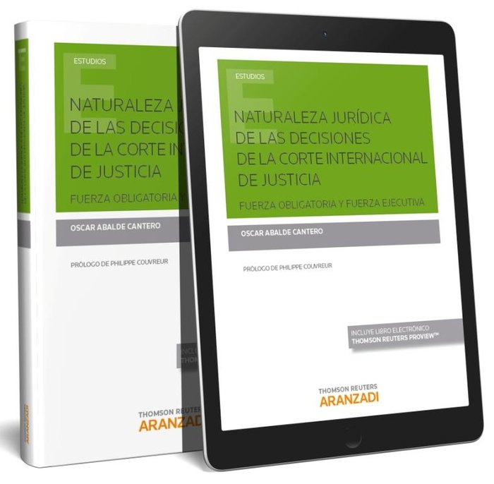 Naturaleza jurídica de las decisiones de la corte internacional de justicia (Papel + e-book), de Abalde, Óscar | portada del 