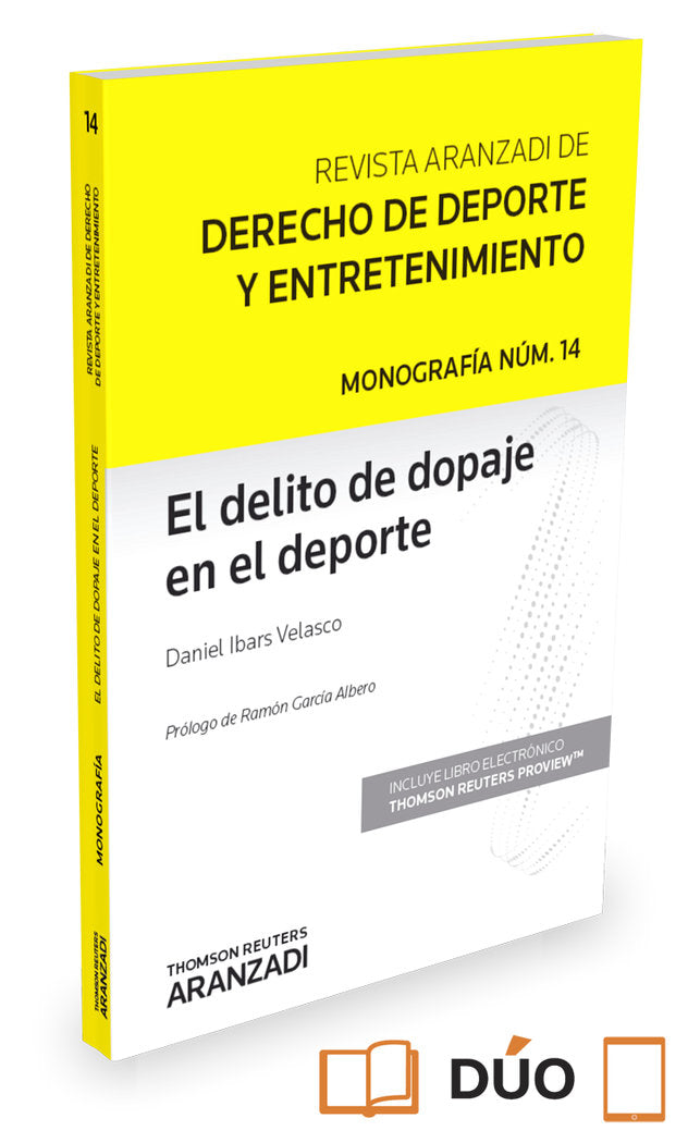 El delito de dopaje en el deporte (Papel + e-book), de Ibars Velasco, Daniel | portada del libro