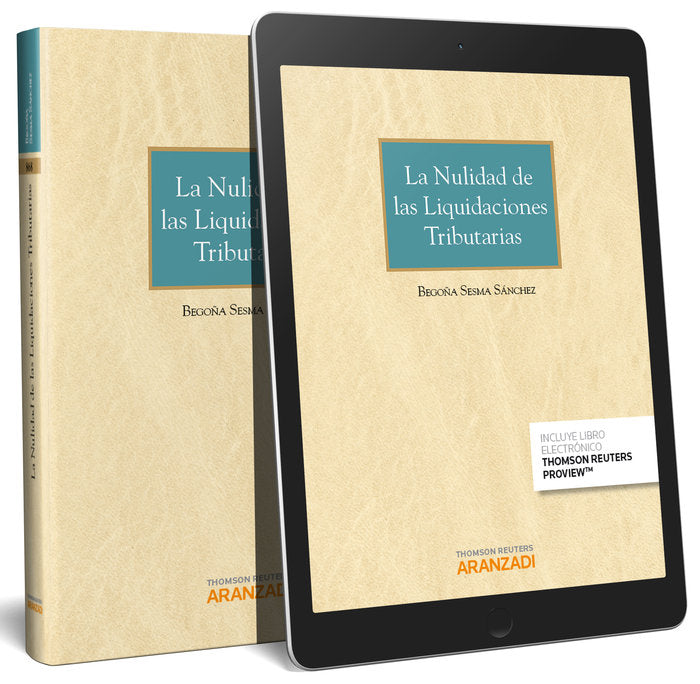La nulidad de las liquidaciones tributarias (Papel + e-book), de Sesma Sánchez, Begoña | portada del libro