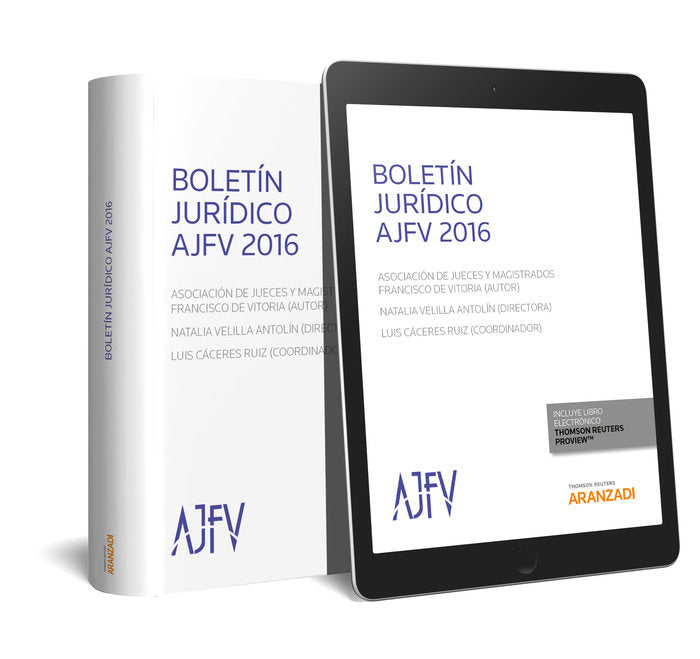Boletín jurídico AJFV 2016 (Papel + e-book), de Cáceres Ruiz, Luis | portada del libro