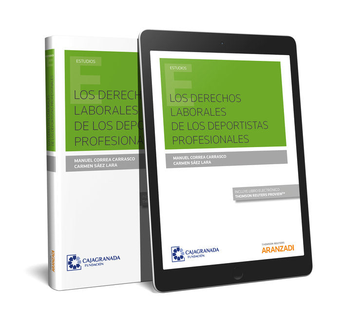 Los derechos laborales de los deportistas profesionales (Papel + e-book), de Correa Carrasco, Manuel | portada del libro