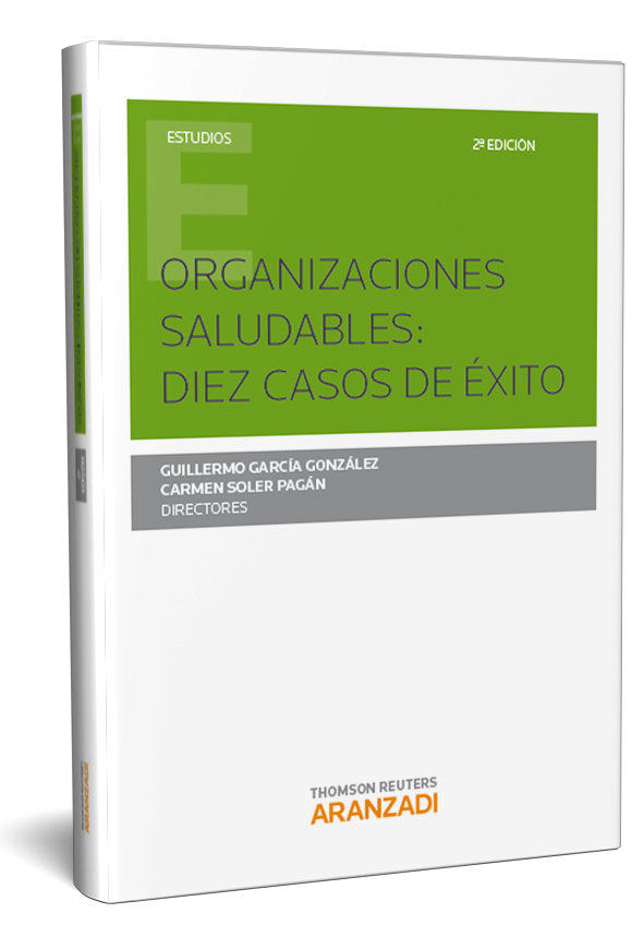 ORGANIZACIONES SALUDABLES: DIEZ CASOS DE ÉXITO, de Grupo OTP, Fundación | portada del libro