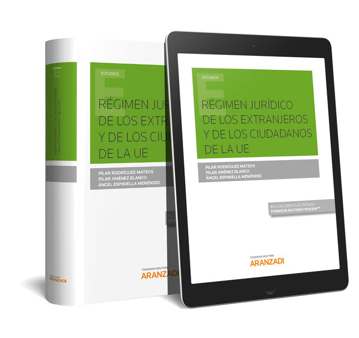 Régimen jurídico de los extranjeros y de los ciudadanos de la UE (Papel + e-book), de Espiniella Menéndez, Ángel | portada de