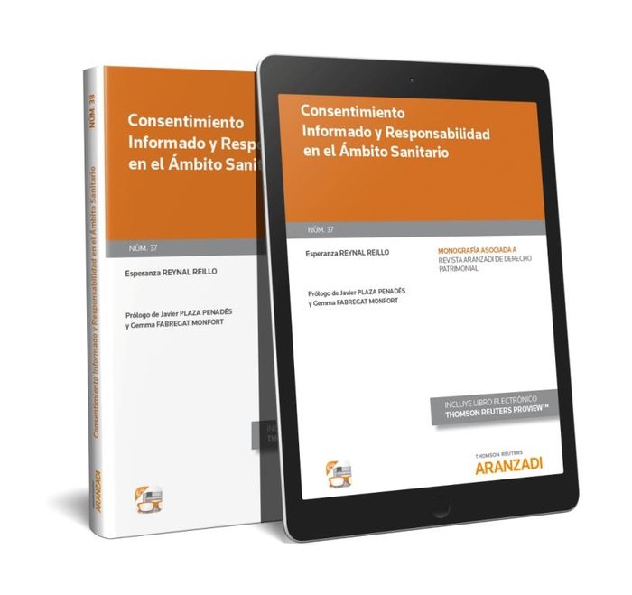 Consentimiento Informado y Responsabilidad en el Ámbito Sanitario (Papel + e-book), de Reynal Reillo, Esperanza | portada del