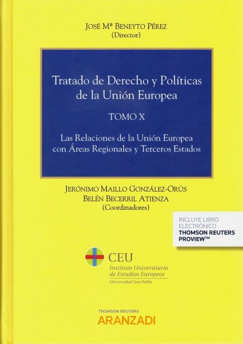 Tratado de Derecho y Políticas de la Unión Europea (Tomo X) (Papel + e-book), de Maillo González-Orús, Jerónimo | portada del