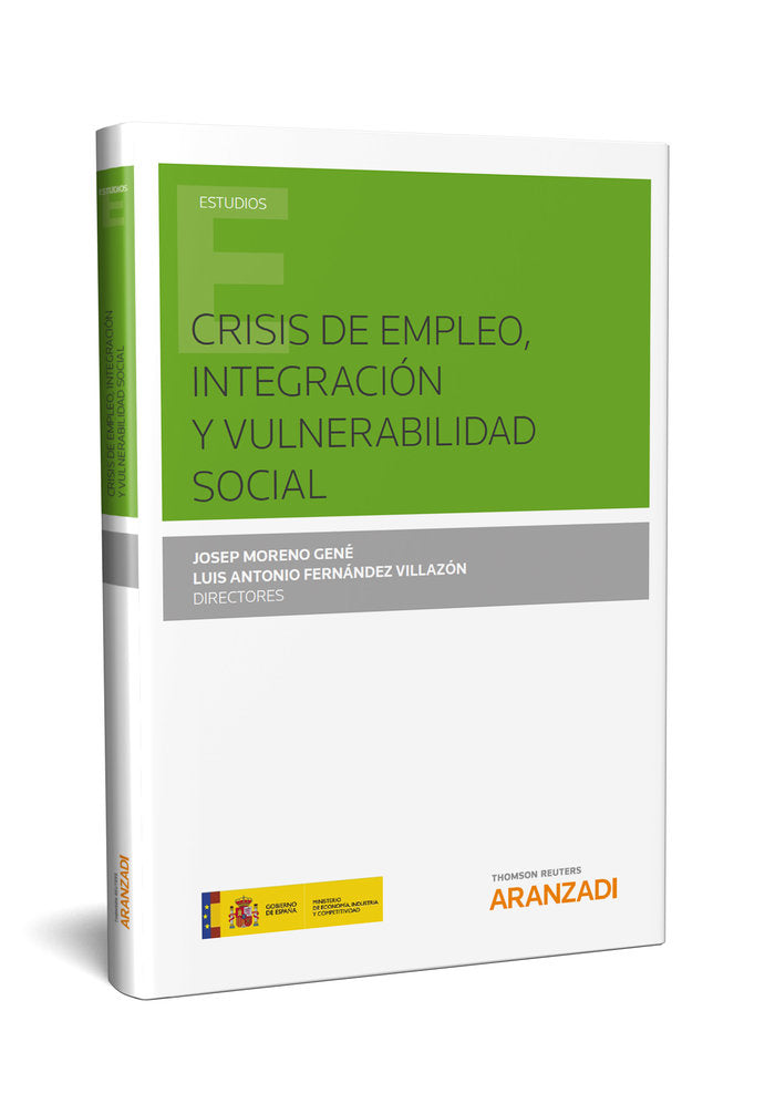 Crisis de empleo, integración y vulnerabilidad social, de Fernández Villazón, Luis Antonio | portada del libro