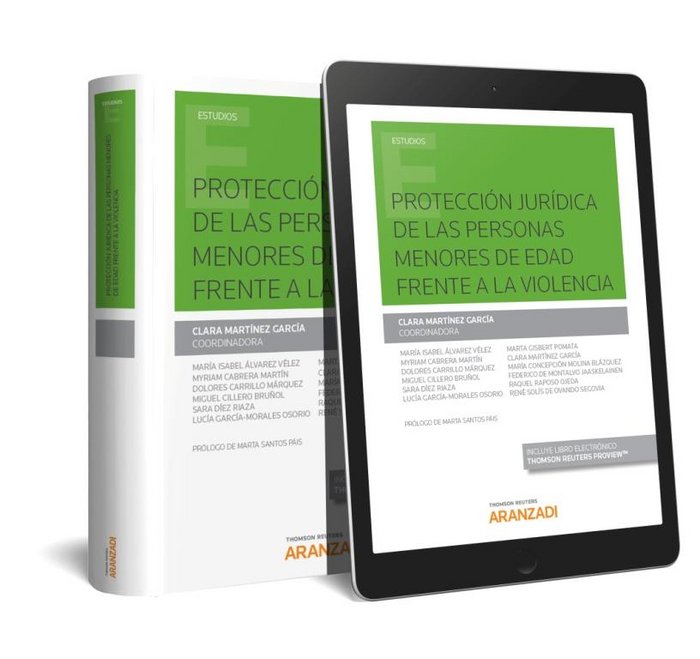 Protección jurídica de las personas menores de edad frente a la violencia (Papel + e-book), de Álvarez Vélez, María Isabel | 