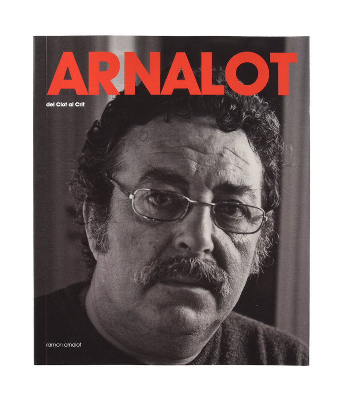 Arnalot. Del Clot al Crit, de Arnalot Pérez | portada del libro