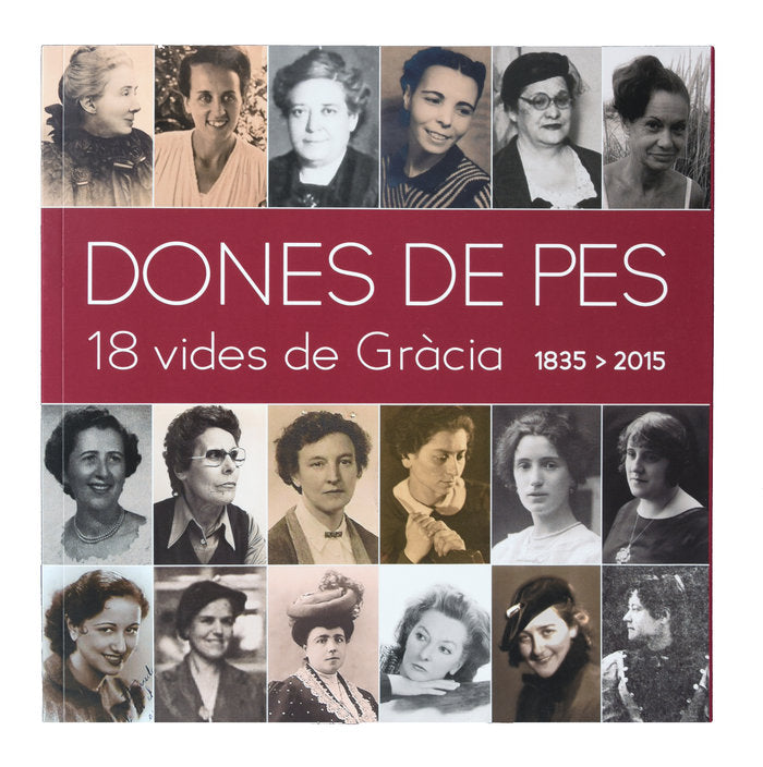 Dones de pes. 18 vides de Gràcia, de Altés i Campà, Josefina | portada del libro
