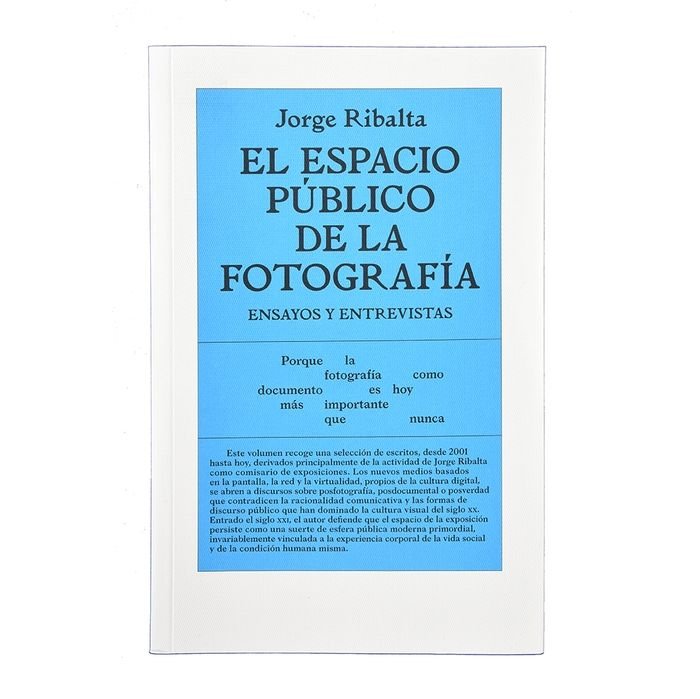 El espacio público de la fotografia. Ensayos y entrevistas, de Ribalta Delgado | portada del libro