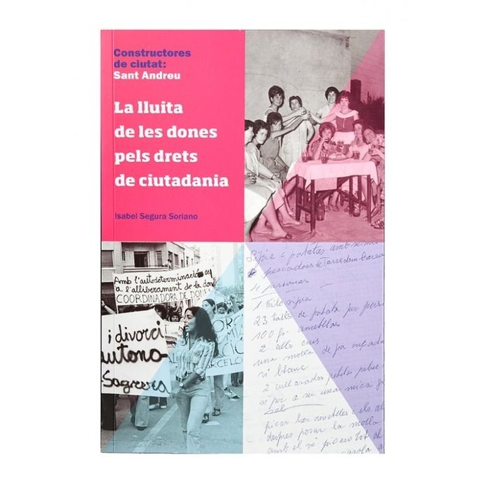 Constructores de ciutat: St Andreu. La lluita pels drets de la ciutadania, de Segura Soriano | portada del libro