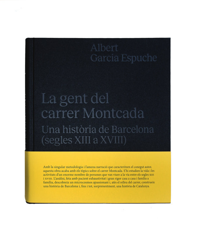 LA GENT DEL CARRER MONTCADA, de ALBERT GARCIA ESPUCHE | portada del libro