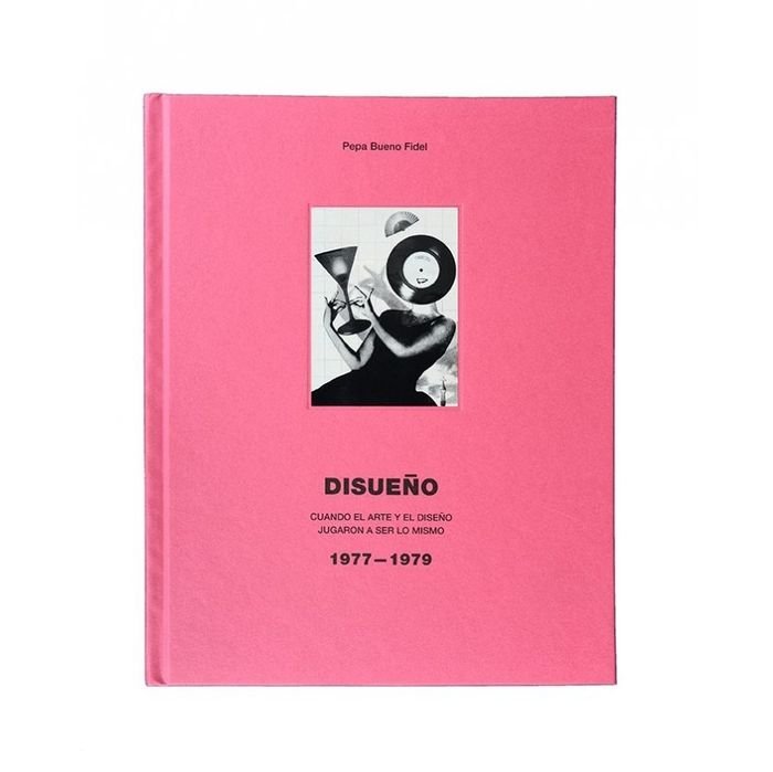 Disueño. Cuando el arte y el diseño jugaron a ser lo mismo, de Bueno Fidel, Pepa | portada del libro