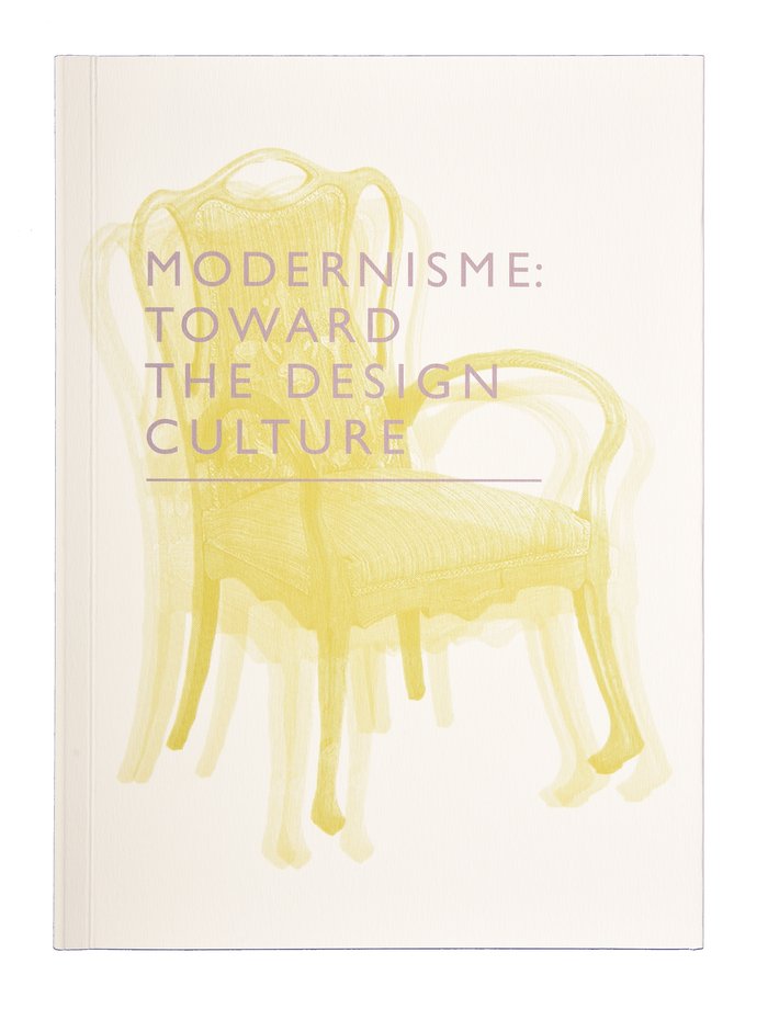 Modernisme. Toward a Culture of Design, de VELEZ, PILAR | portada del libro