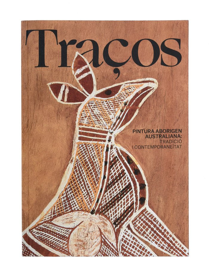 TRACOS PINTURA ABORIGEN AUSTRALIANA TRADICIO I CONTEMPORANE, de A GONZALES | portada del libro