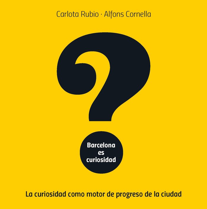 Barcelona es curiosidad, de RUBIO, CARLOTA | portada del libro