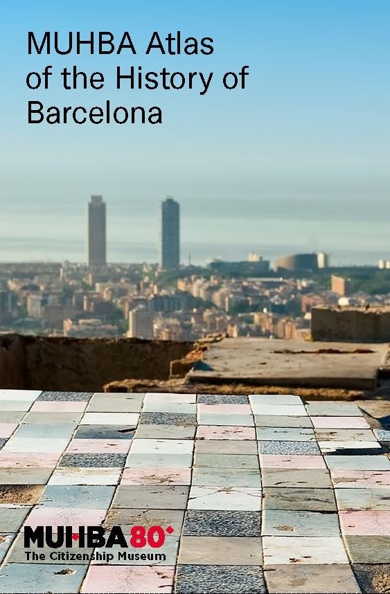 MUHBA Atlas of the History of Barcelona, de MUHBA | portada del libro