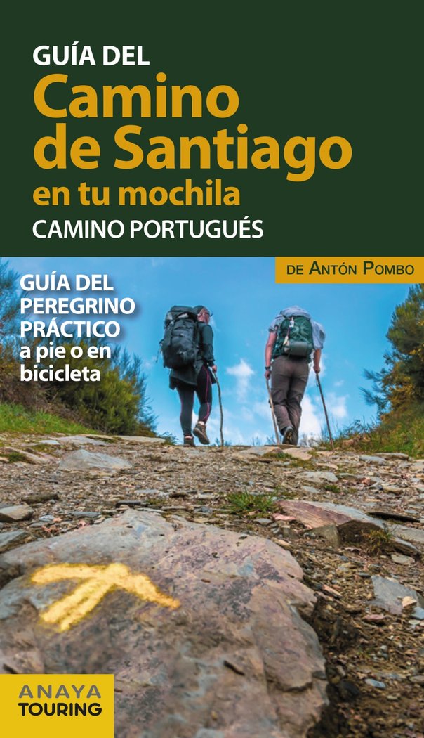 El Camino de Santiago en tu mochila. Camino Portugués, de Pombo Rodríguez, Antón | portada del libro