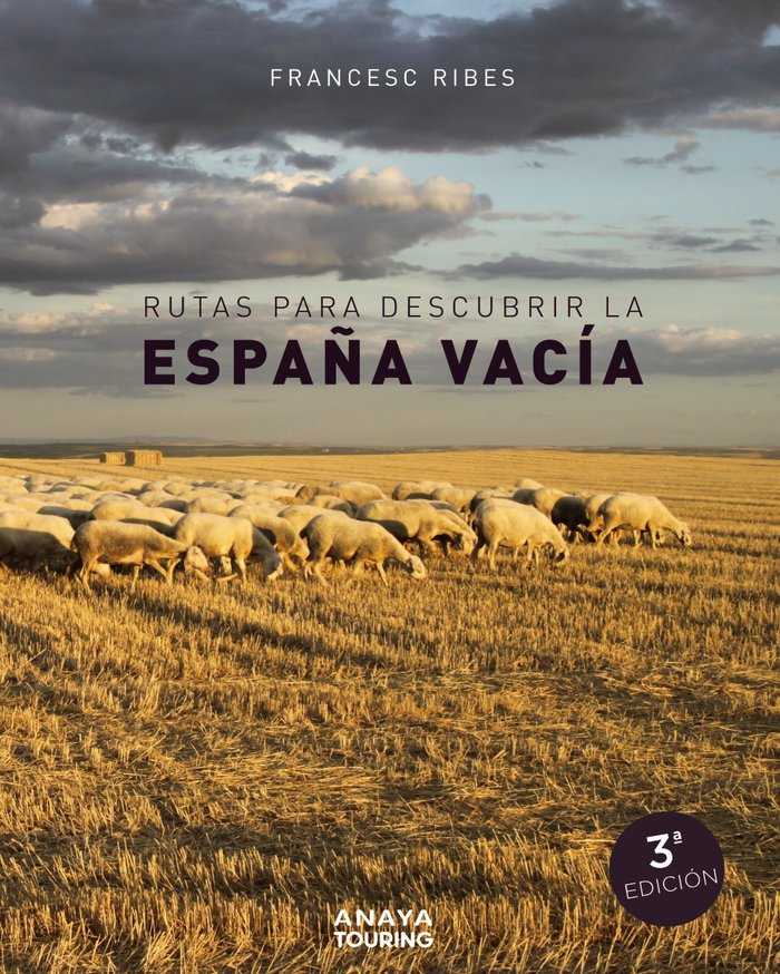 Rutas para descubrir la España vacía, de Ribes Gegúndez, Francesc | portada del libro