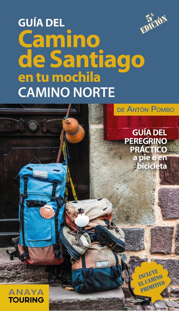 El Camino de Santiago en tu mochila. Camino Norte, de Pombo Rodríguez, Antón | portada del libro