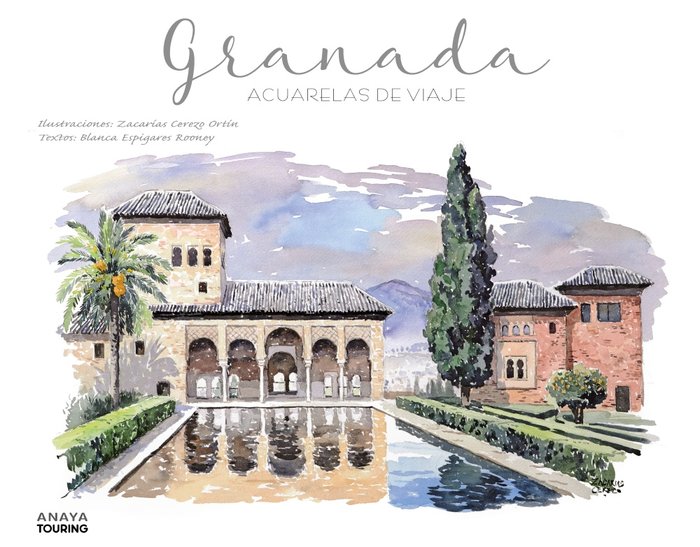 Granada. Acuarelas de viaje, de CEREZO ORTIN, ZACARIAS | portada del libro