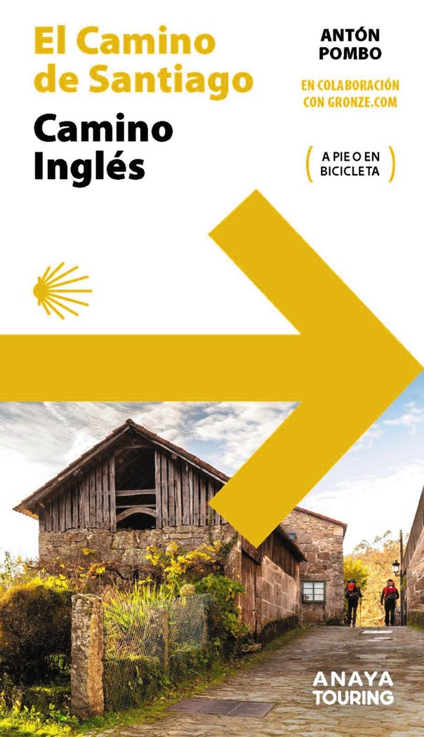 GUIA DEL CAMINO DE SANTIAGO CAMINO INGLES, de POMBO RODRIGUEZ, ANTON | portada del libro