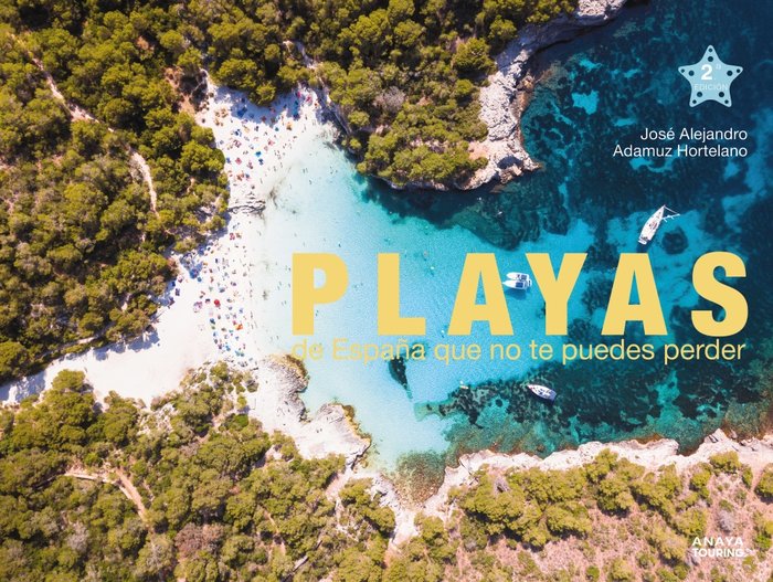PLAYAS DE ESPAÑA QUE NO TE PUEDES PERDER, de ADAMUZ HORTELANO, JOSE ALEJANDRO | portada del libro