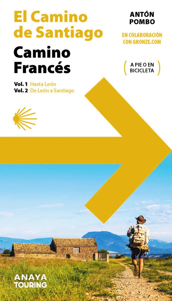 EL CAMINO DE SANTIAGO CAMINO FRANCES 2 VOLUMENES), de POMBO RODRIGUEZ, ANTON | portada del libro
