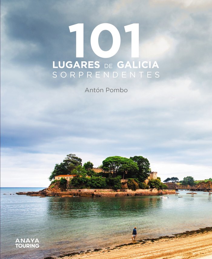 101 Lugares de Galicia sorprendentes, de POMBO RODRIGUEZ, ANTON | portada del libro