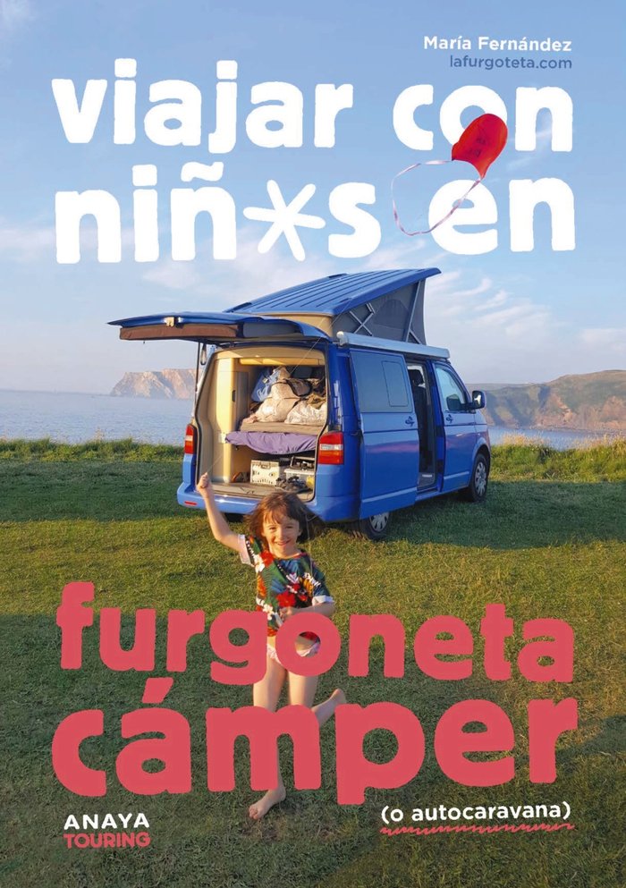VIAJAR CON NIÑOS EN FURGONETA CAMPER O AUTOCARAVANA), de FERNANDEZ, MARIA | portada del libro