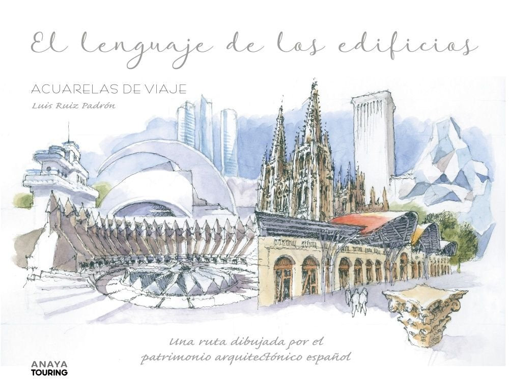 EL LENGUAJE DE LOS EDIFICIOS, de RUIZ PADRON, LUIS | portada del libro