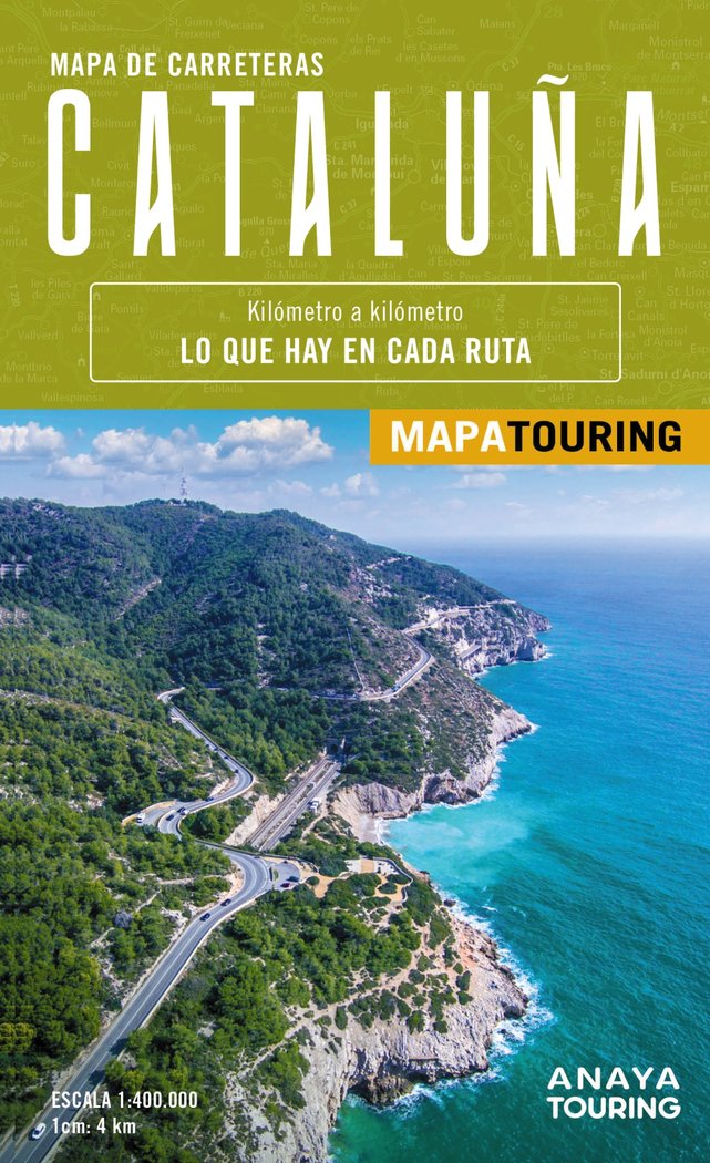 MAPA DE CARRETERAS DE CATALUÑA DESPLEGABLE ESCALA 1:400.0, de ANAYA TOURING | portada del libro
