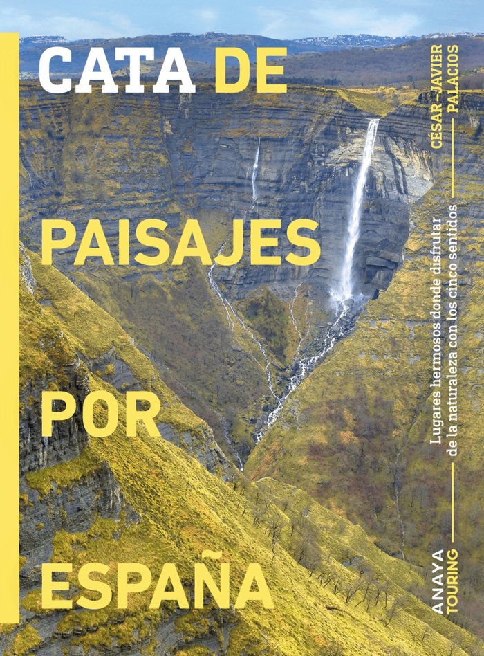 CATA DE PAISAJES POR ESPAÑA, de PALACIOS PALOMAR, CESAR JAVIER | portada del libro