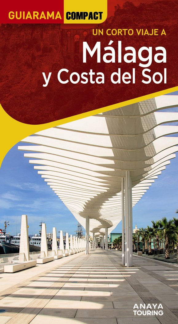 MALAGA Y COSTA DEL SOL, de AVISON MARTINEZ, JUAN PABLO | portada del libro