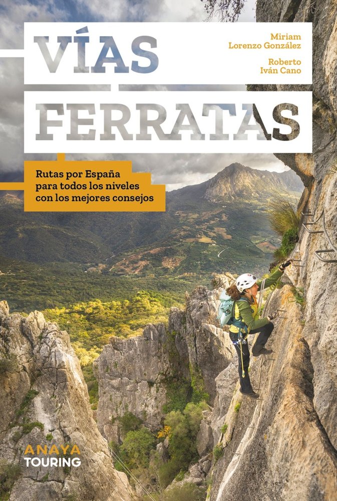 VIAS FERRATAS, de CANO RUIZ, ROBERTO IVAN | portada del libro