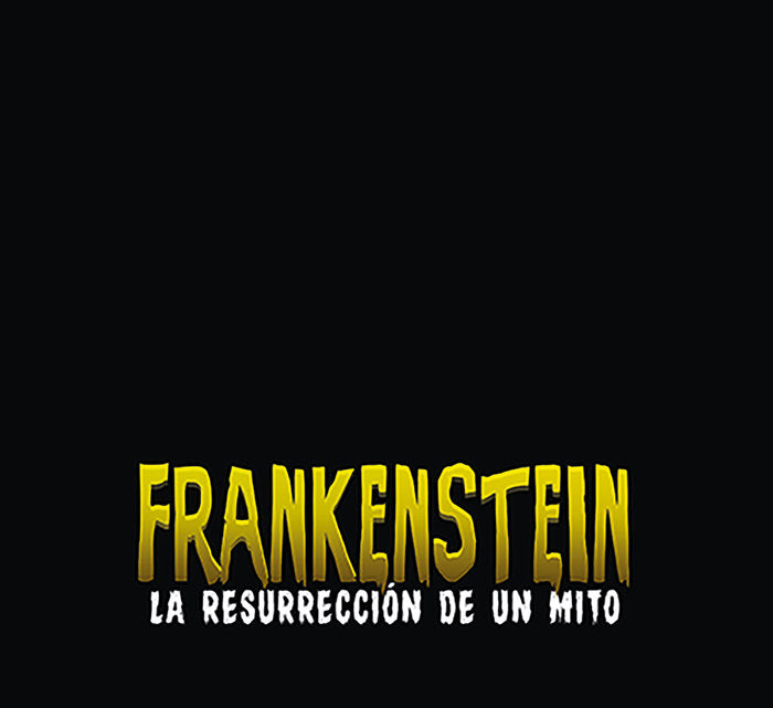 Frankenstein la resurreción de un mito, de Aguilar Sutil, José | portada del libro