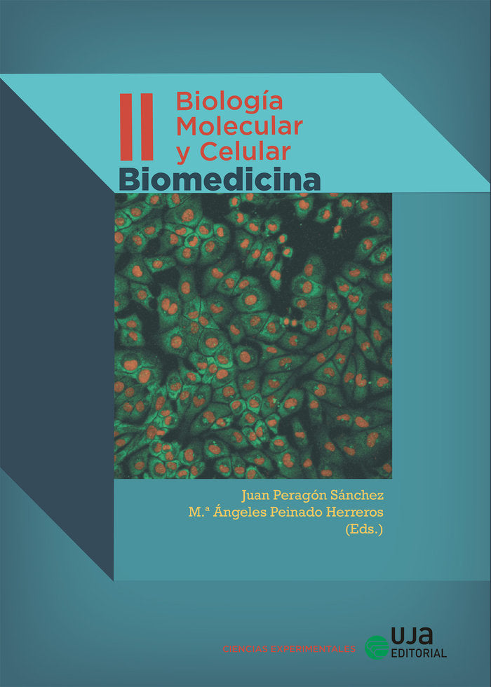 Biología Molecular y Celular. Volumen II. Biomedicina, de Varios autores | portada del libro